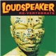 Loudspeaker - Re-Vertebrate